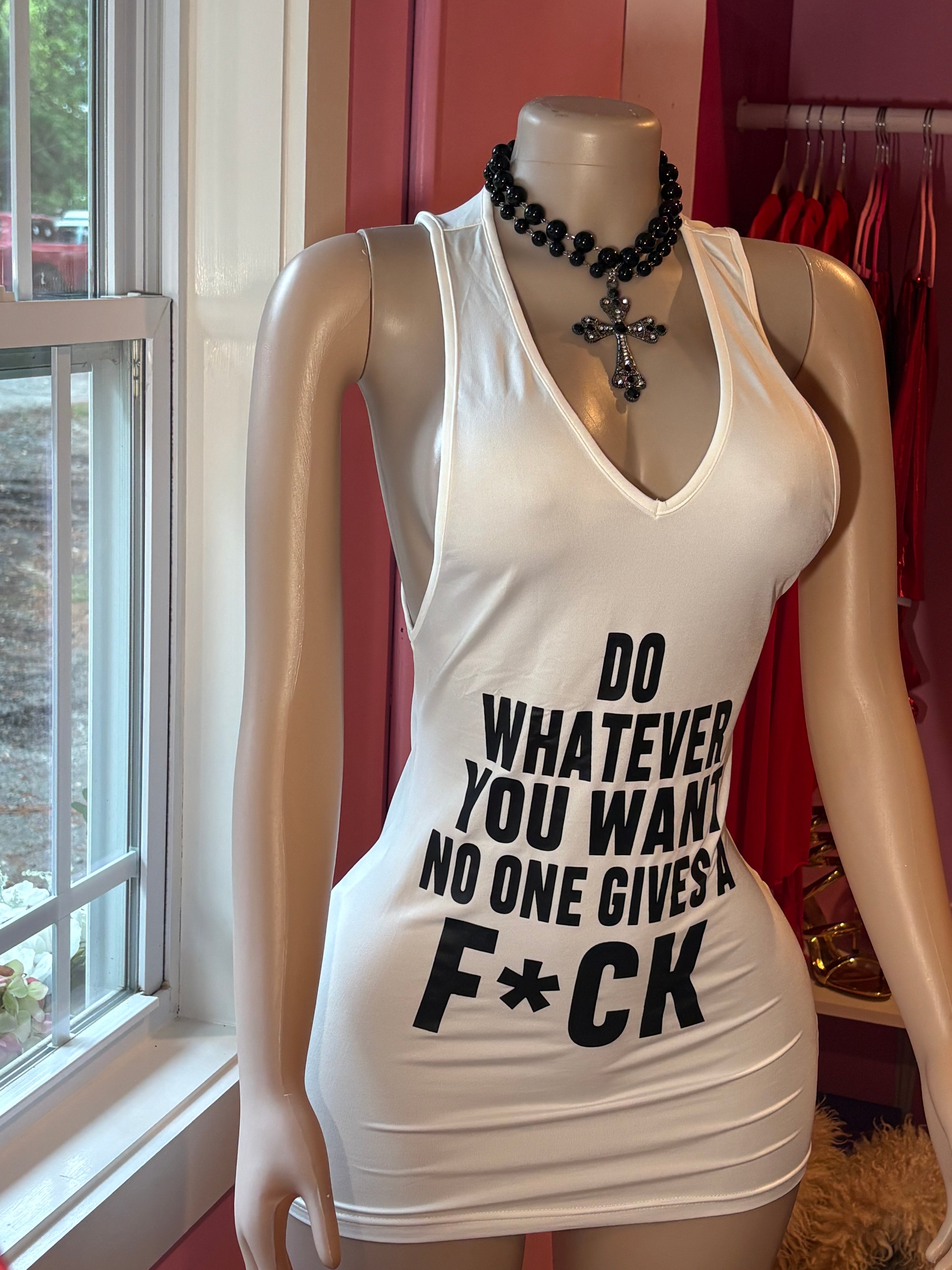 DO WHATEVER YOU WANT MINI DRESS